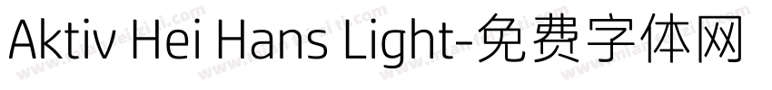 Aktiv Hei Hans Light字体转换